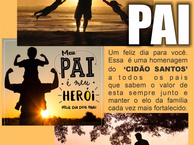 Feliz dia dos pais. - Cidão Santos